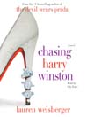 Chasing Harry Winston: A Novel